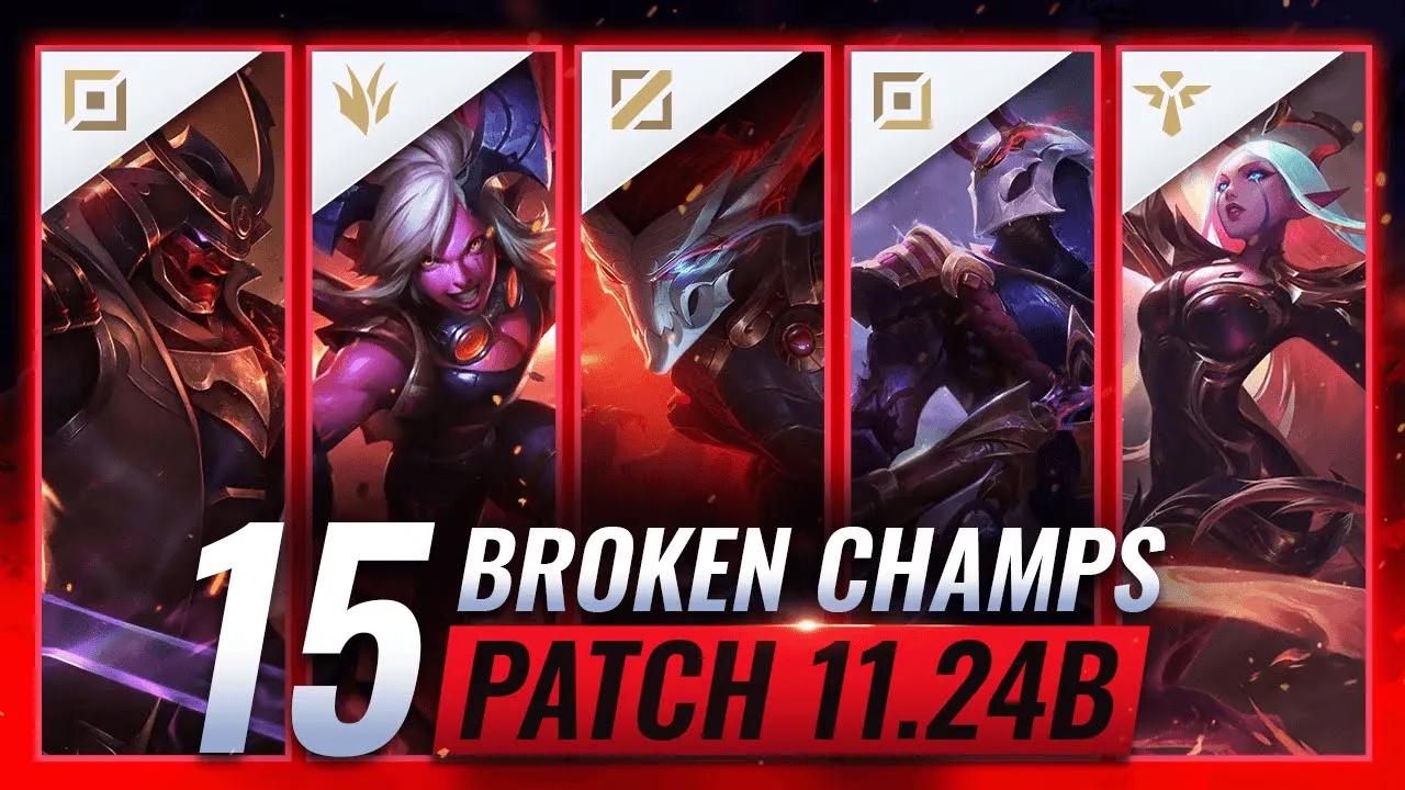 15 MOST BROKEN Champions in Patch 11.24b - League of Legends Predictions thumbnail