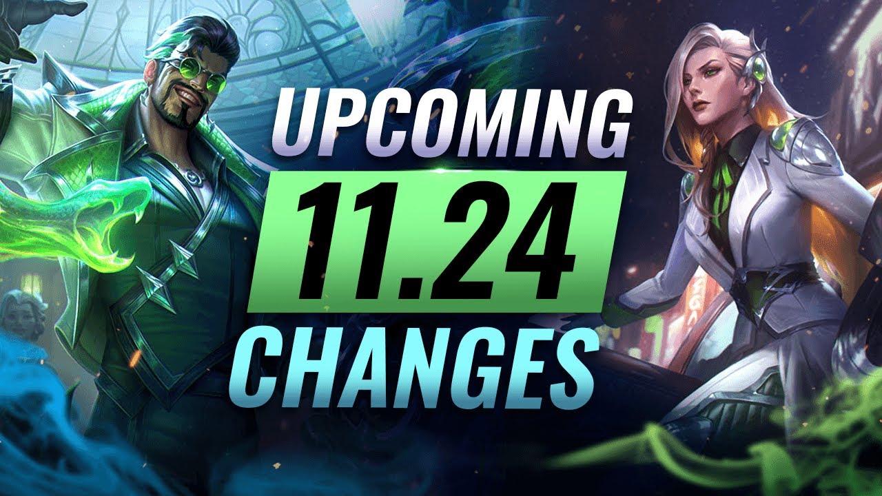 HUGE CHANGES: NEW BUFFS & NERFS Coming in Patch 11.24 - League of Legends thumbnail