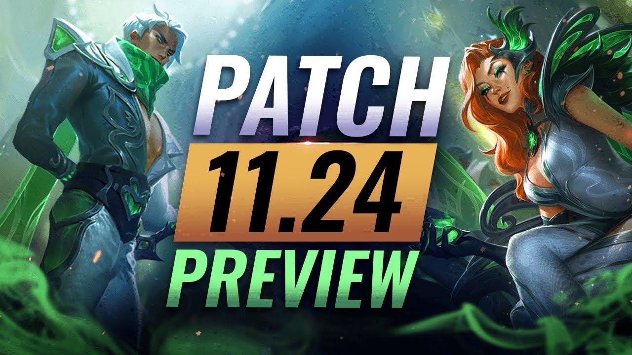 NEW PATCH PREVIEW: Upcoming Changes List For Patch 11.24 - League of Legends thumbnail