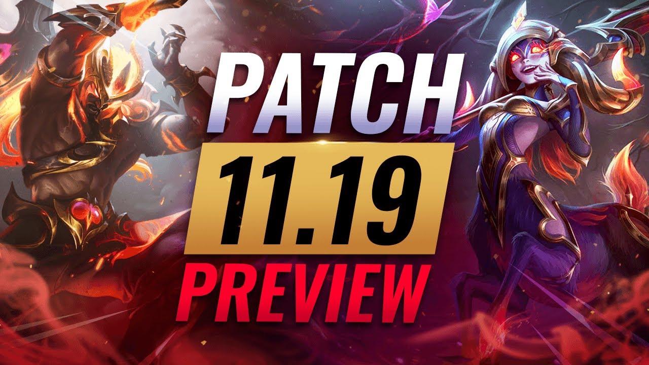 NEW PATCH PREVIEW: Upcoming Changes List For Patch 11.19 - League of Legends thumbnail