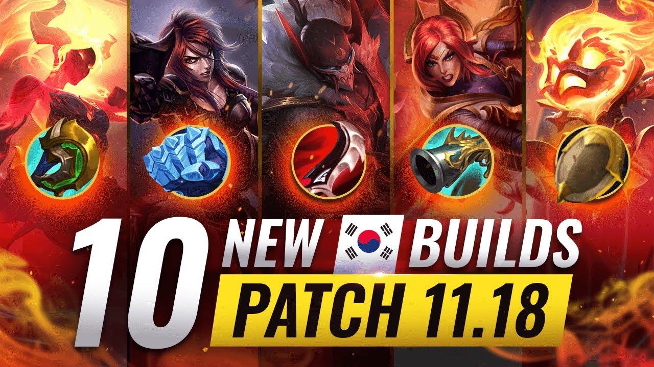 10 NEW BROKEN Korean Builds YOU SHOULD ABUSE In Patch 11.18 - League of Legends thumbnail