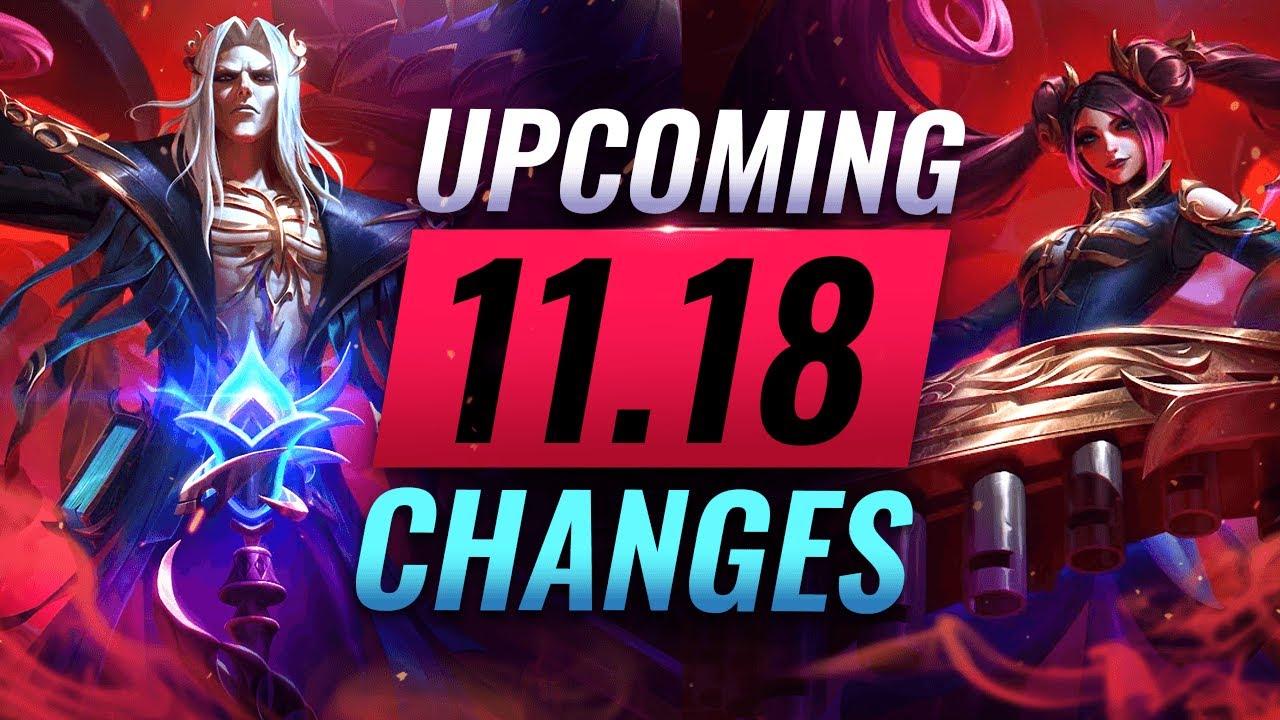 MASSIVE CHANGES: NEW BUFFS & NERFS Coming in Patch 11.18 - League of Legends thumbnail