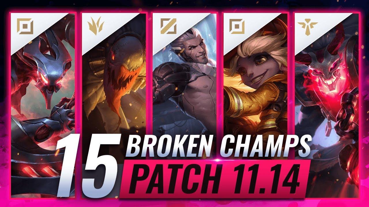 15 MOST BROKEN Champions to PLAY - League of Legends Patch 11.14 Predictions thumbnail