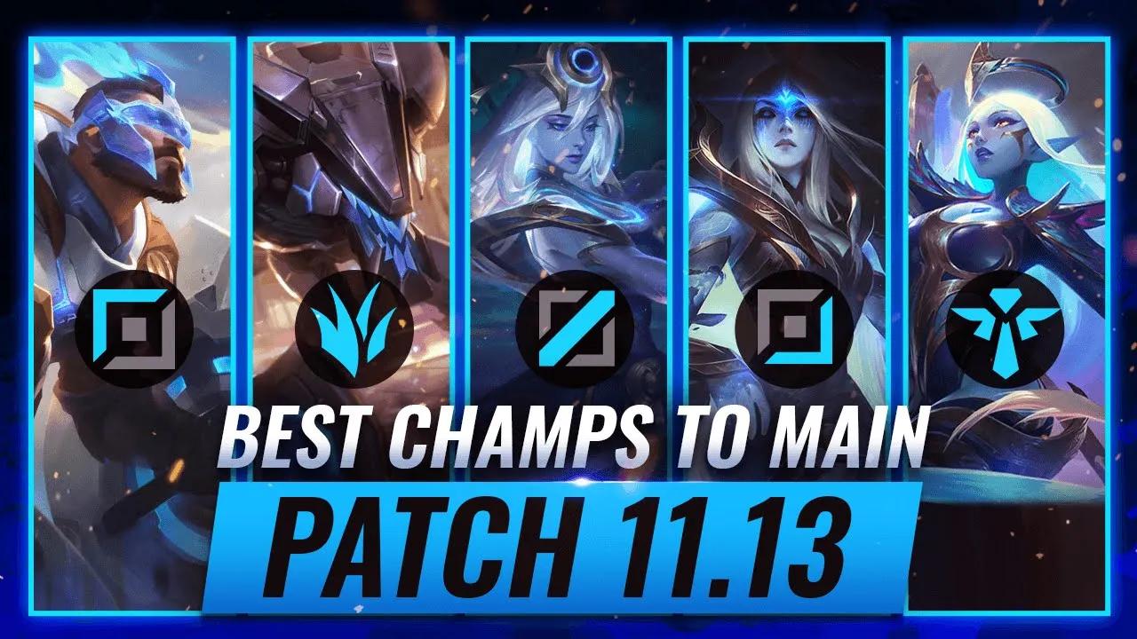 3 BEST Champions To MAIN For EVERY ROLE in Patch 11.13 - League of Legends thumbnail