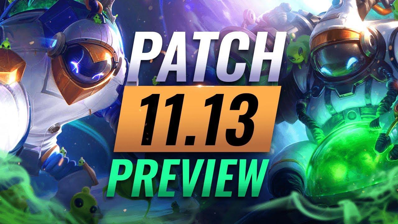 NEW PATCH PREVIEW: Upcoming Changes List For Patch 11.13 - League of Legends thumbnail