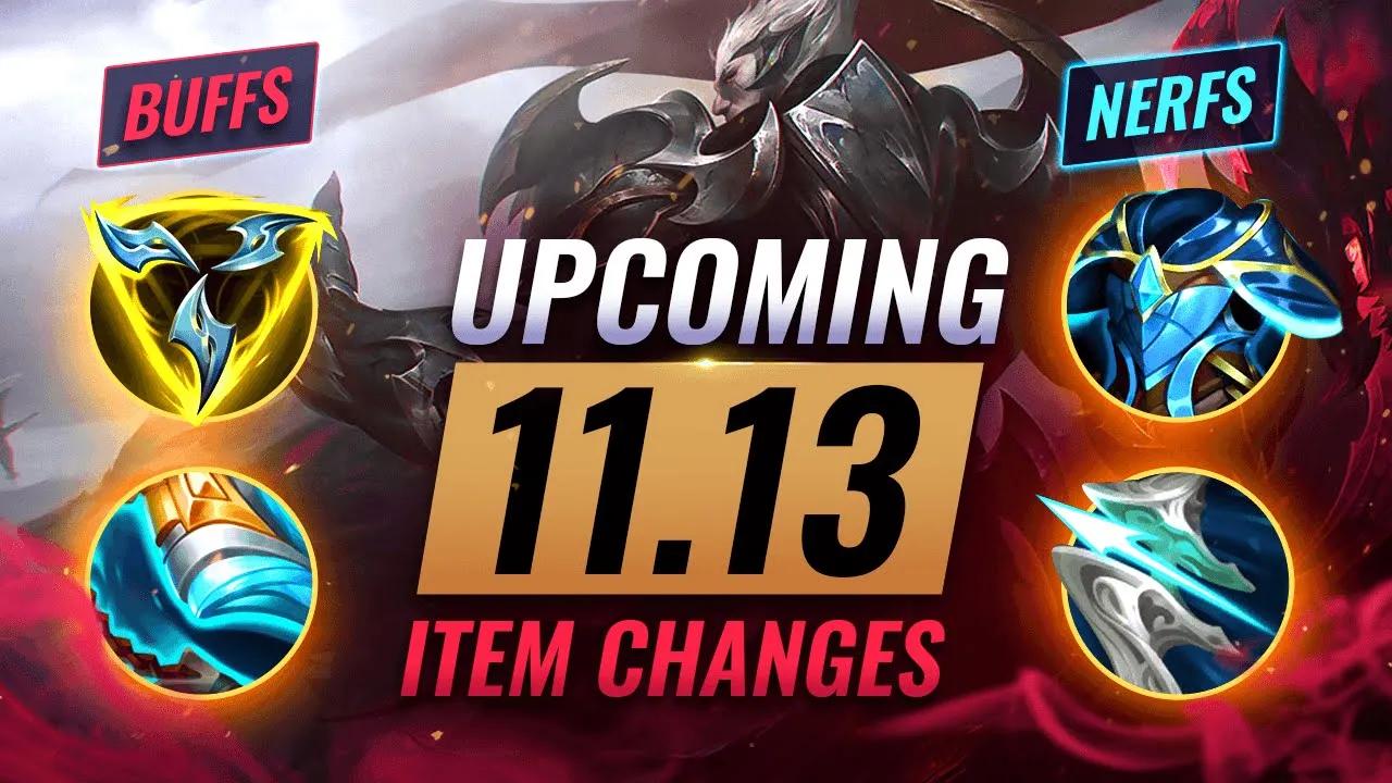 MASSIVE ITEM CHANGES: UPCOMING 11.13 ITEM REWORKS + CHANGES - League of Legends thumbnail