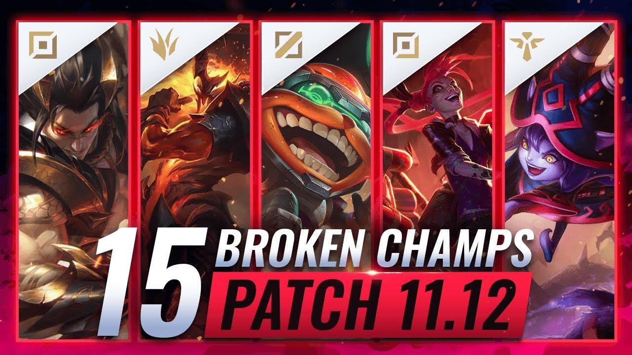 15 MOST BROKEN Champions to PLAY - League of Legends Patch 11.12 Predictions thumbnail