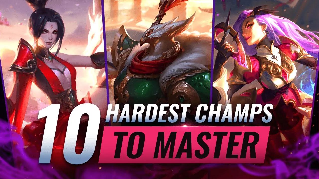 10 HARDEST Champions to MASTER in League of Legends - Season 11 thumbnail