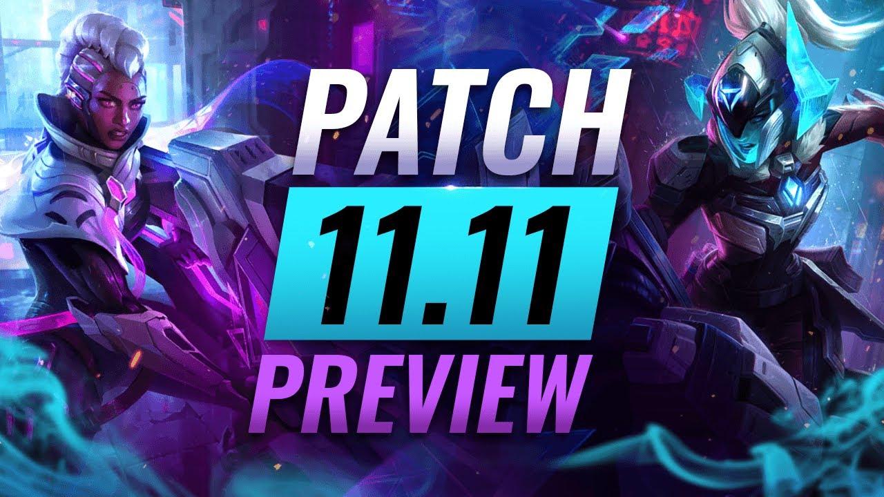 NEW PATCH PREVIEW: Upcoming Changes List For Patch 11.11 - League of Legends thumbnail