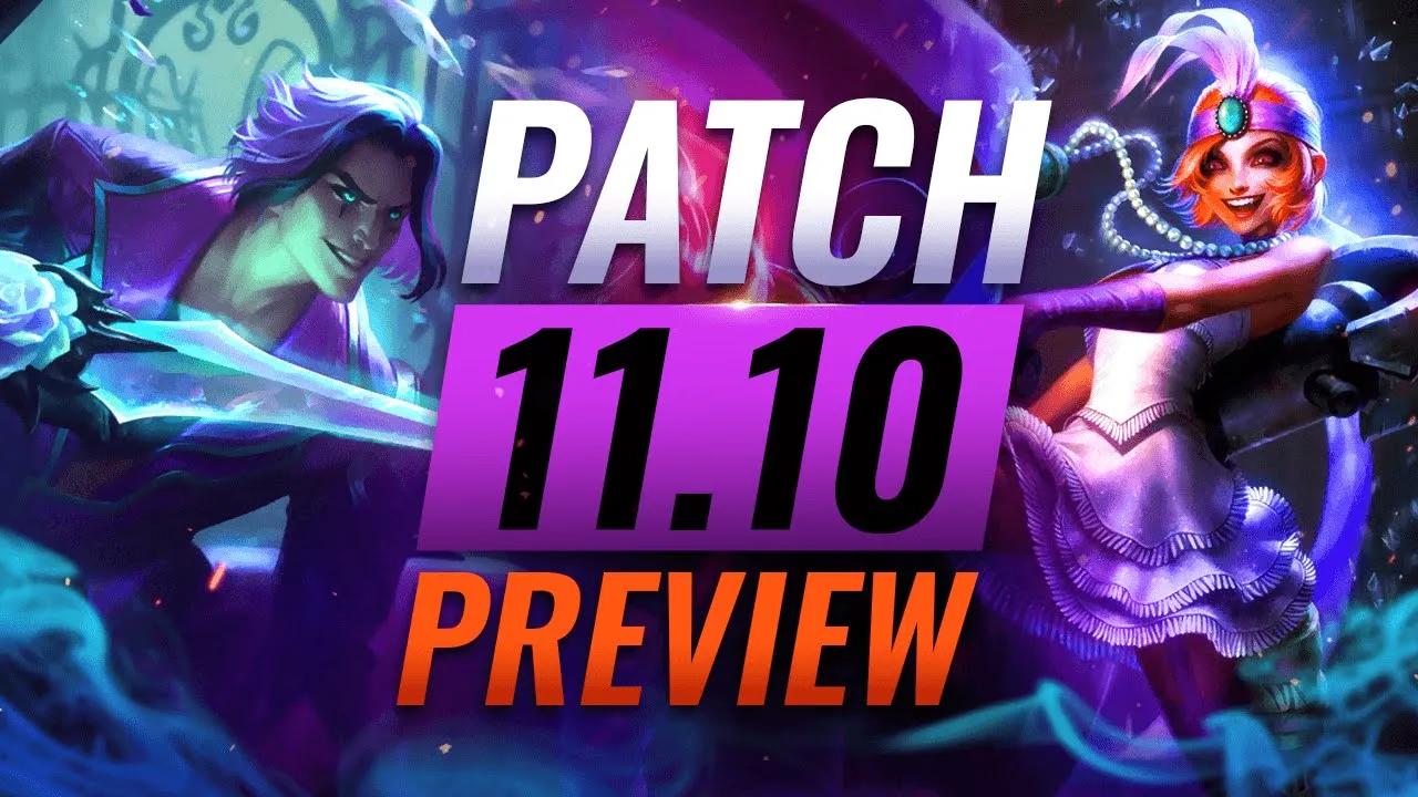 NEW PATCH PREVIEW: Upcoming Changes List For Patch 11.10 - League of Legends thumbnail