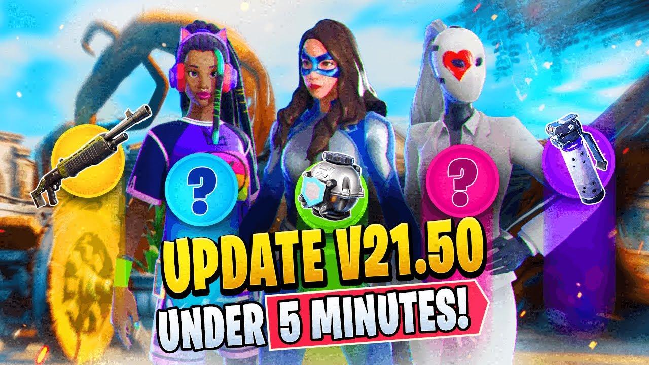 Fortnite's NEWEST Update v21.50 UNDER 5 MINUTES!! thumbnail