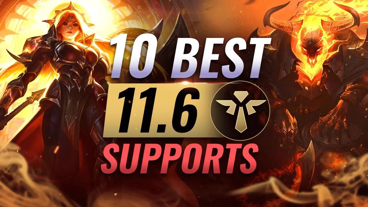 10 BEST Supports to ABUSE in Patch 11.6 - League of Legends thumbnail