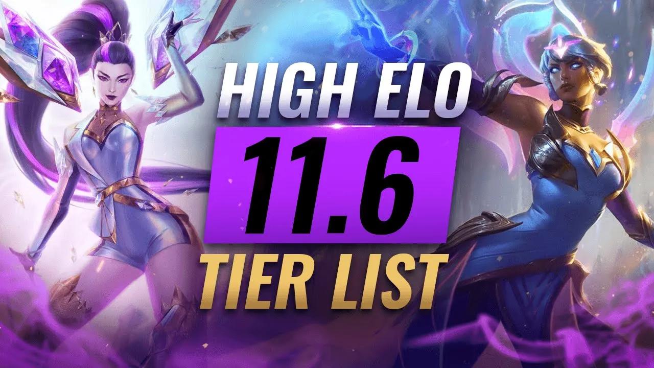 HIGH ELO Best Champions TIER List - League of Legends Patch 11.6 thumbnail