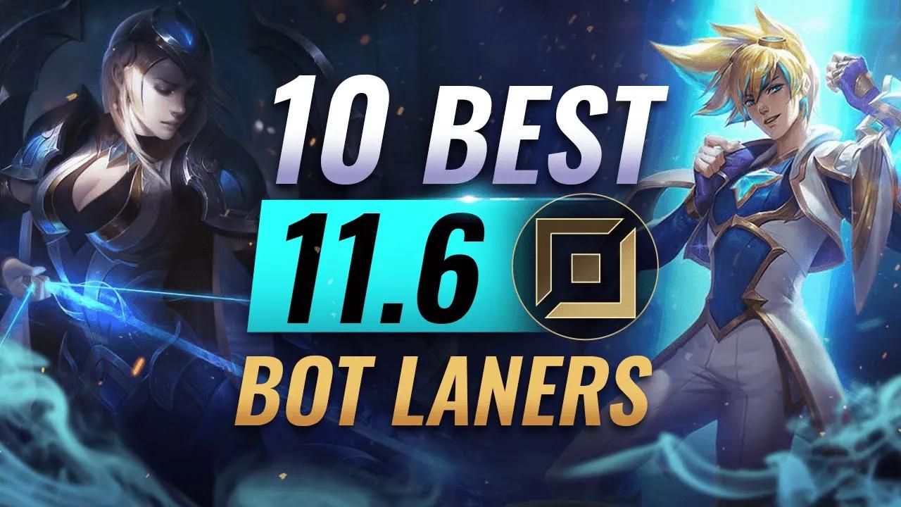 Top 10 Bot Laners YOU SHOULD TRY in Patch 11.6 - League of Legends thumbnail