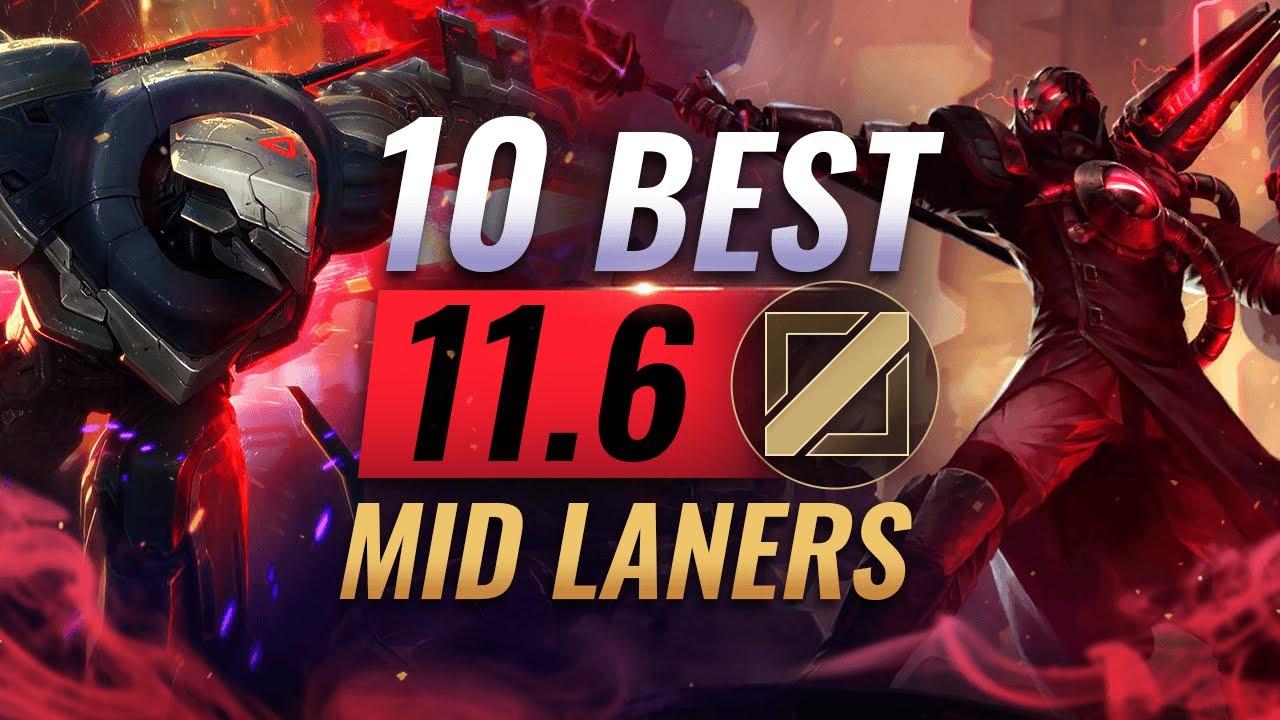 10 BEST Mid Laners You NEED to Play in Patch 11.6 - League of Legends thumbnail