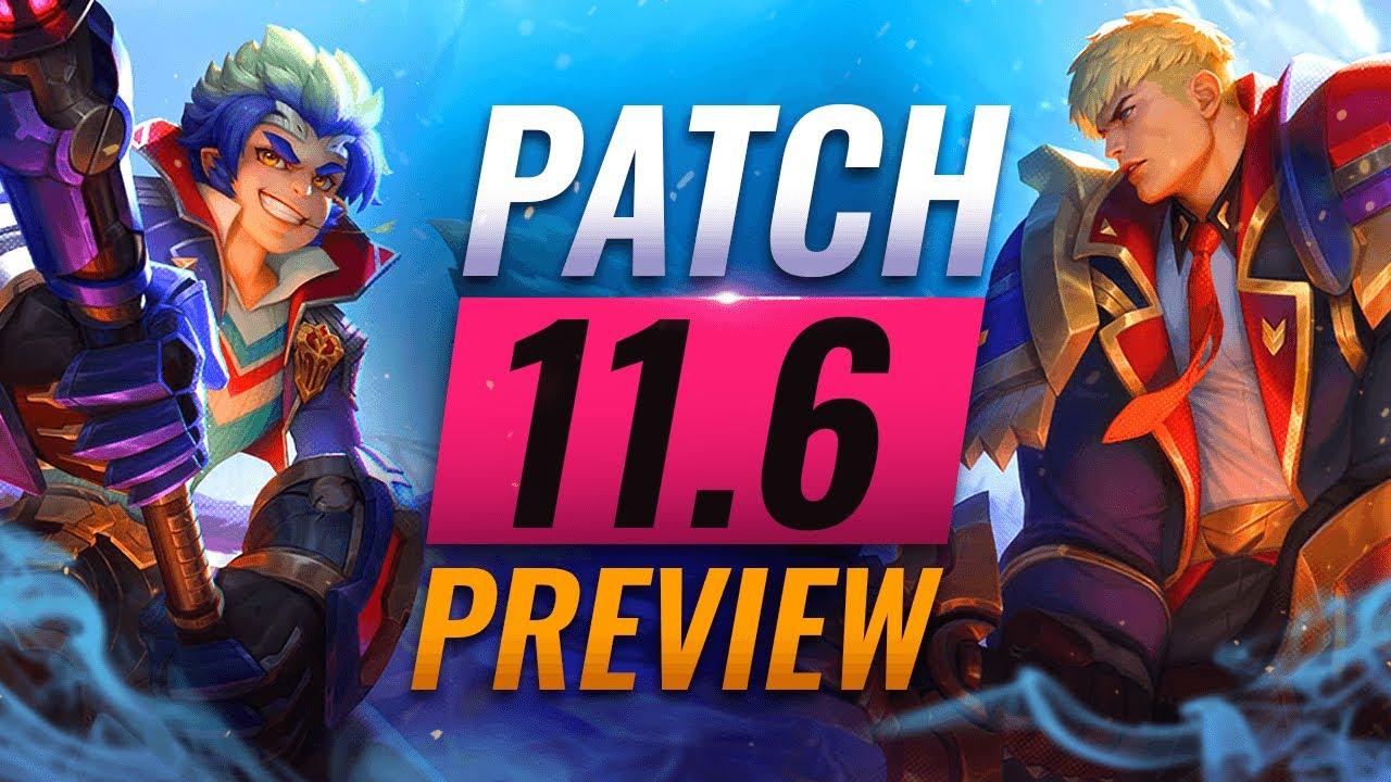 NEW PATCH PREVIEW: Upcoming Changes List For Patch 11.6 - League of Legends thumbnail