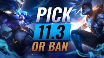 OP PICK or BAN: BEST Builds & Picks For EVERY Role - League of Legends Patch 11.3 thumbnail