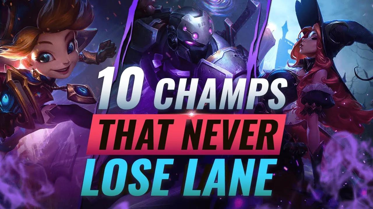 10 INCREDIBLY STRONG Champs Who ALMOST NEVER Lose Lane  - League of Legends Season 11 thumbnail