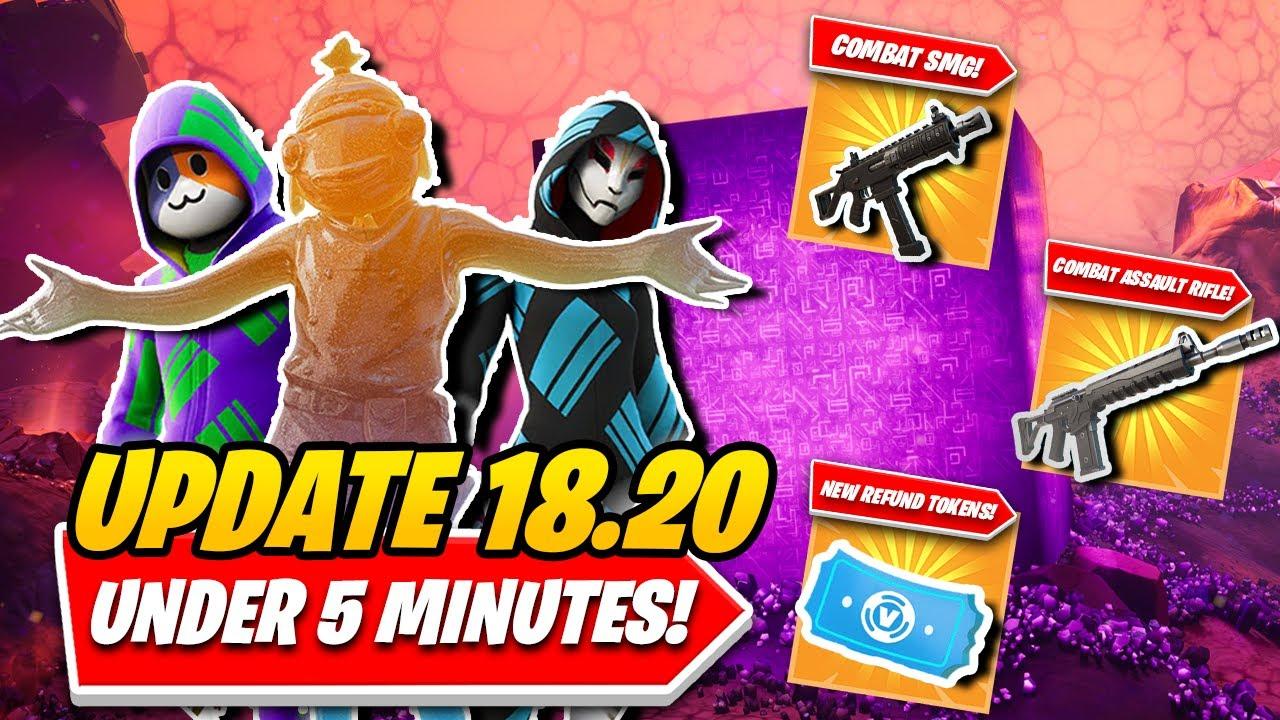 Fortnite Update 18.20: EVERYTHING You NEED TO KNOW In UNDER 5 MINUTES! New WEAPONS & REFUND TOKENS! thumbnail