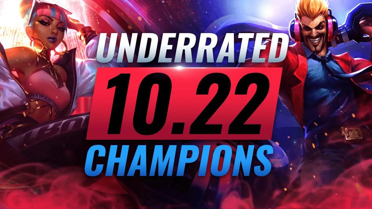 10 INCREDIBLY Underrated Champions YOU SHOULD ABUSE in Patch 10.22 - League of Legends Season 10 thumbnail