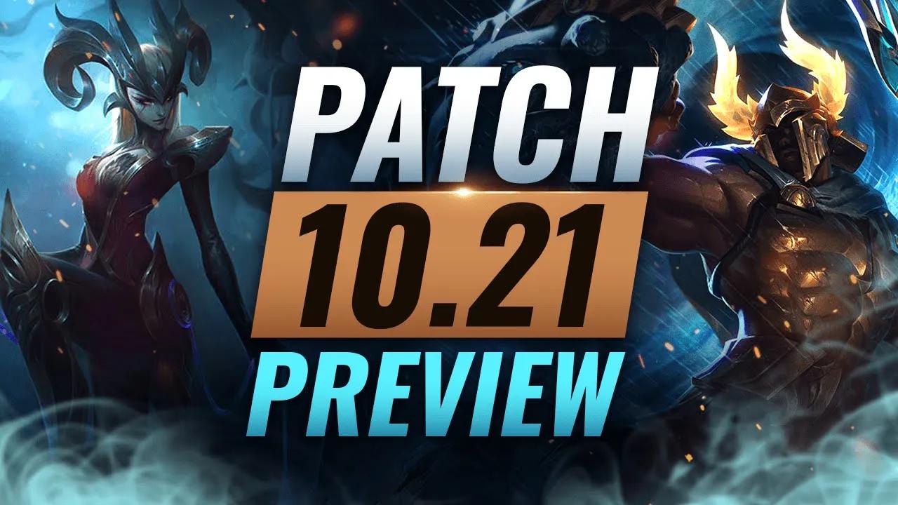 NEW PATCH PREVIEW: Upcoming Changes List for Patch 10.21 - League of Legends Season 10 thumbnail