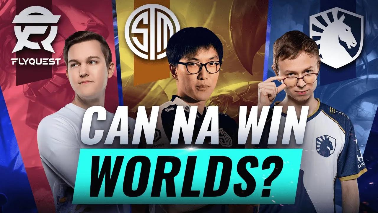 Can North America EVER WIN Worlds? Problems & Possibilities - League of Legends Esports thumbnail