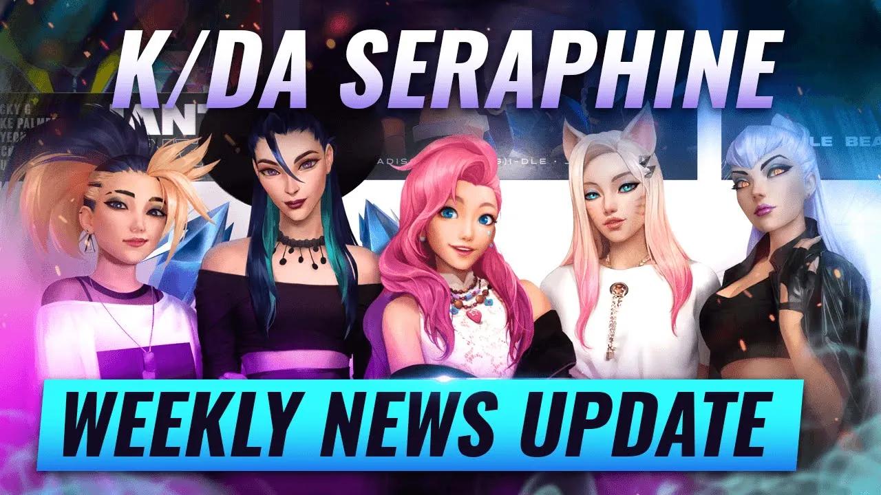 NEW UPDATES: K/DA Seraphine CONFIRMED + Samira BROKEN & MORE | Weekly News Recap - League of Legends thumbnail