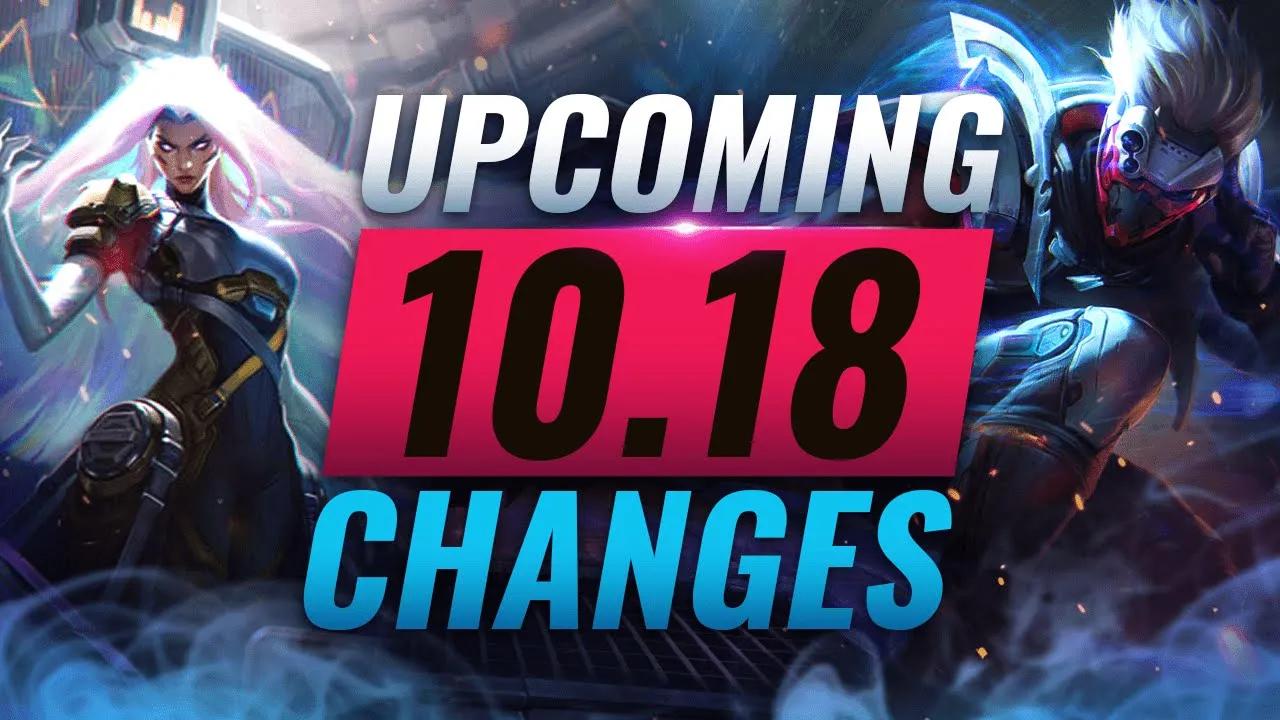 MASSIVE CHANGES: New Buffs & REWORKS Coming in Patch 10.18 - League of Legends thumbnail