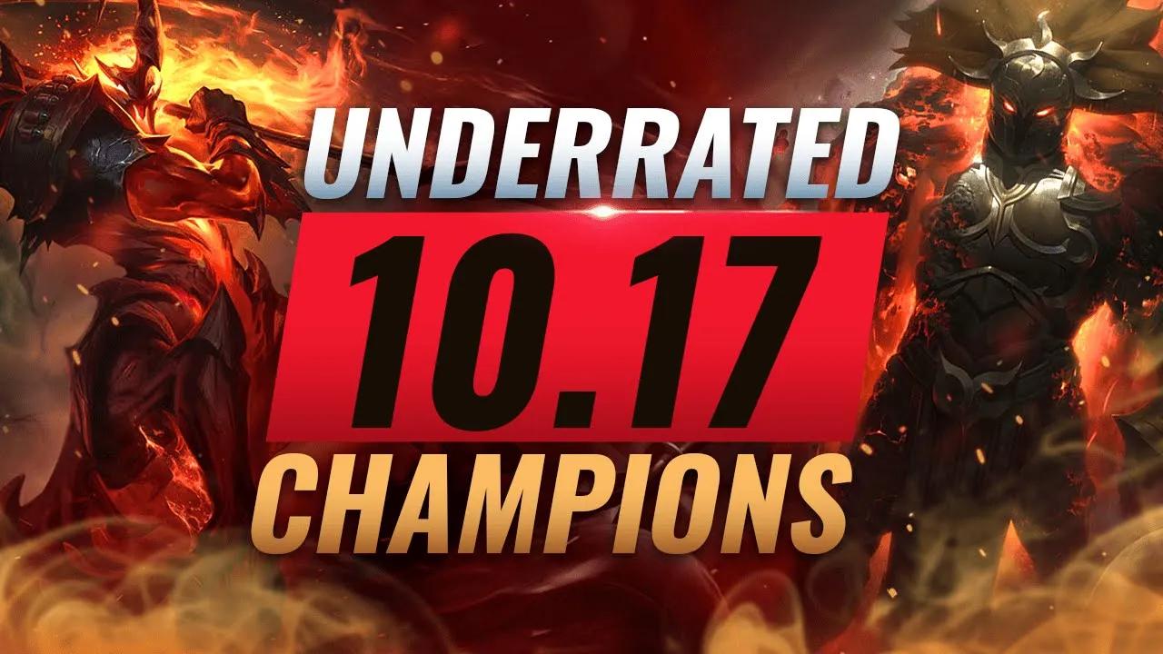 10 INCREDIBLY Underrated Champions YOU SHOULD ABUSE in Patch 10.17 - League of Legends Season 10 thumbnail