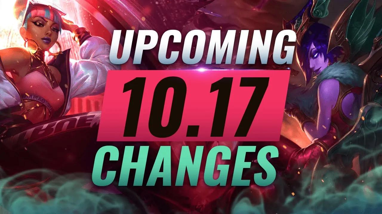 NEW CHANGES: Upcoming Buffs & NERFS for Patch 10.17 - League of Legends Season 10 thumbnail