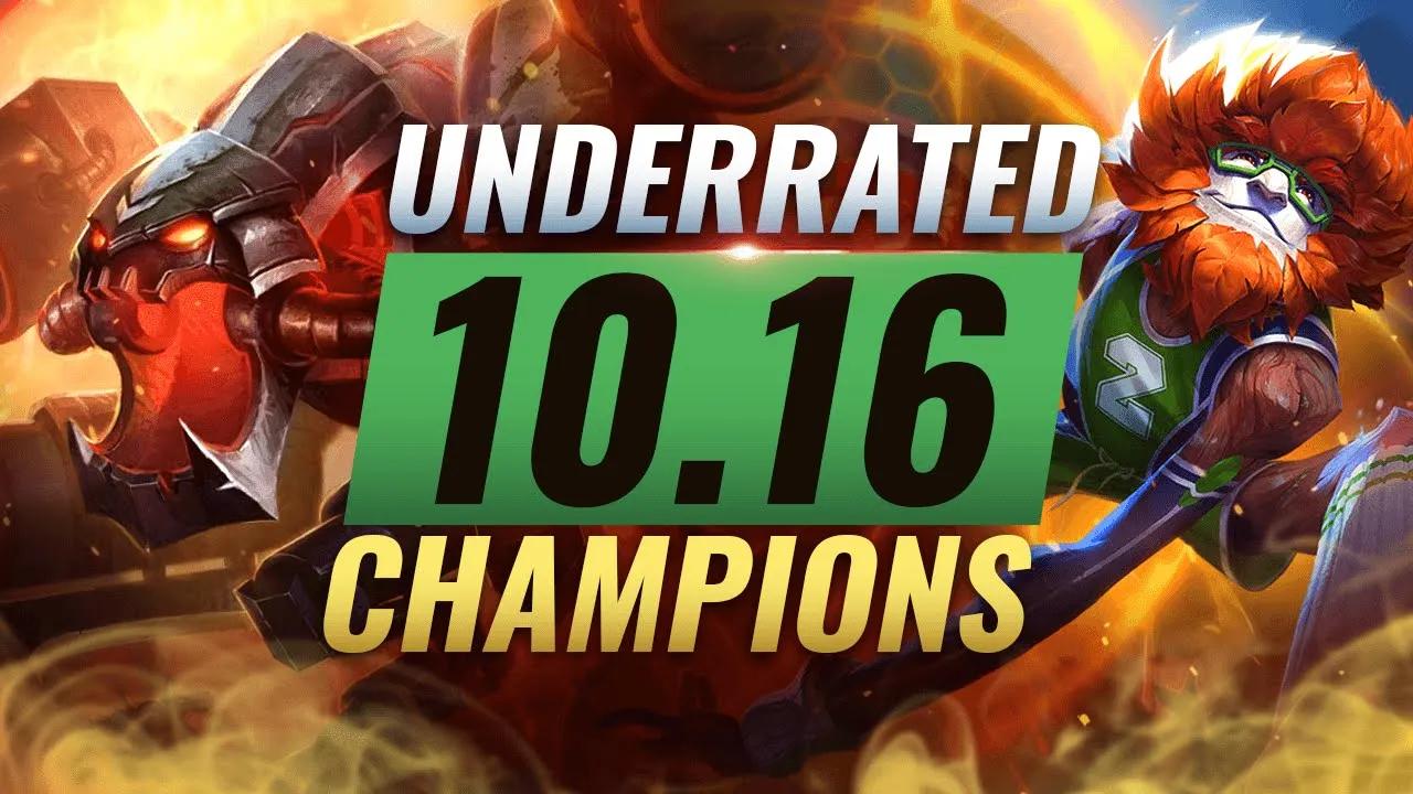 10 INCREDIBLY Underrated Champions YOU SHOULD ABUSE in Patch 10.16 - League of Legends Season 10 thumbnail