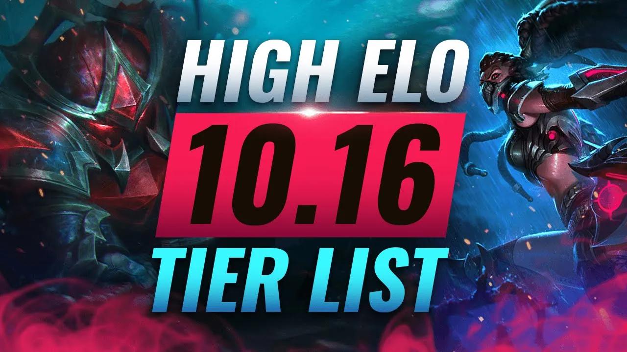 HIGH ELO Best Champions TIER List - League of Legends Patch 10.16 thumbnail