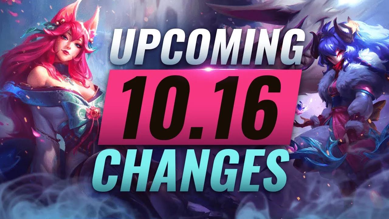 MASSIVE CHANGES: New Buffs & NERFS Coming in Patch 10.16 - League of Legends thumbnail