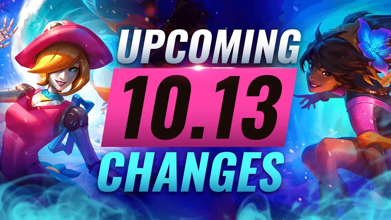 MASSIVE CHANGES: New Buffs & NERFS Coming in Patch 10.13 - League of Legends thumbnail