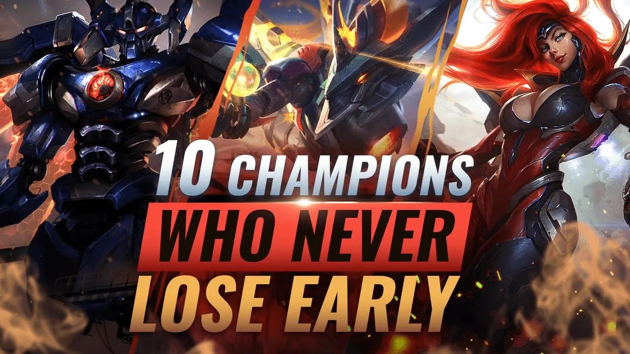 10 INCREDIBLY STRONG Champs Who NEVER LOSE Early Game - League of Legends Season 10 thumbnail