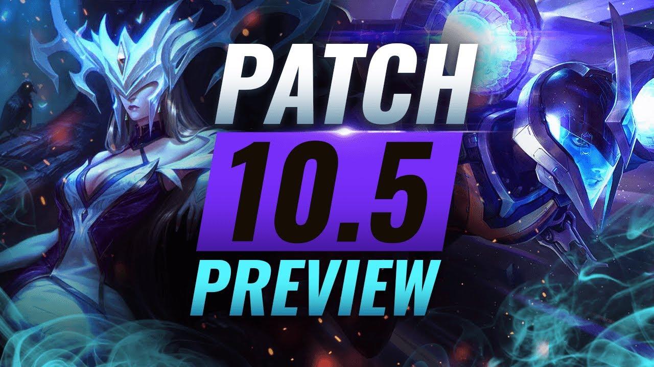 NEW PATCH PREVIEW: Upcoming Changes List for Patch 10.5 - League of Legends Season 10 thumbnail