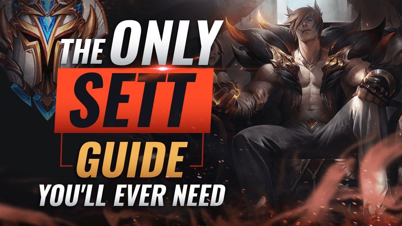 The ONLY Sett Guide You'll EVER NEED - League of Legends Season 10 thumbnail