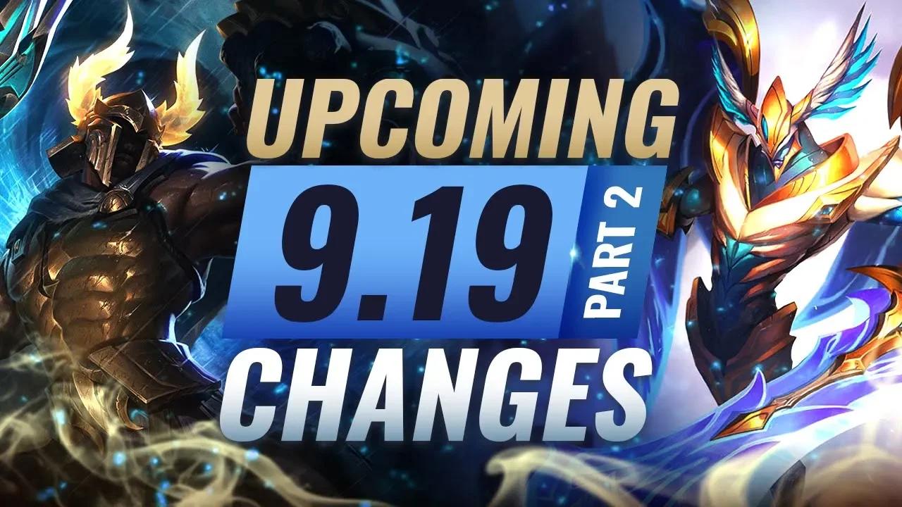 MASSIVE CHANGES Part 2: New Buffs & REWORKS Coming in Patch 9.19 - League of Legends thumbnail