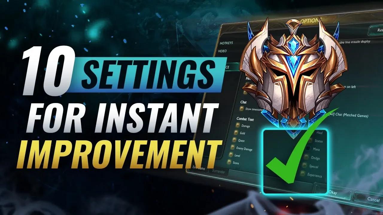 INSTANTLY Increase Your Winrate With These 10 Settings - League of Legends thumbnail