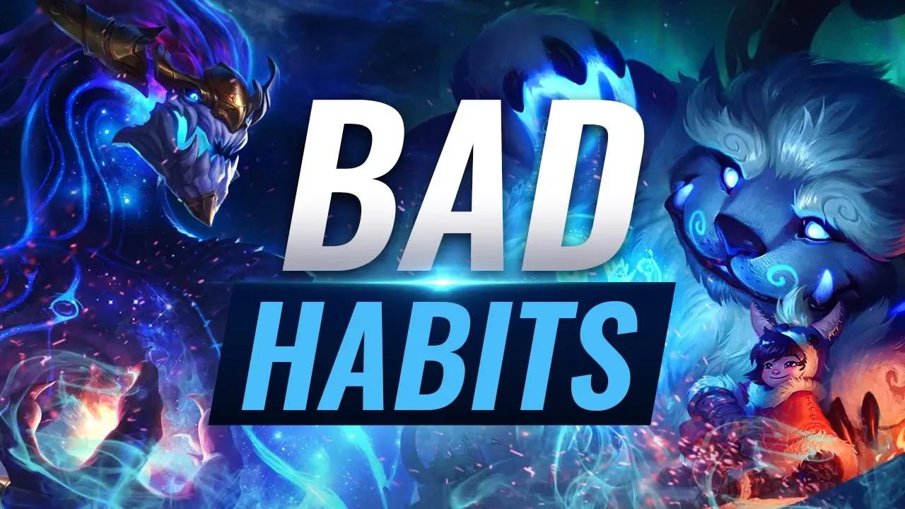 4 Bad Habits That Will Stop You From Climbing Episode 6 - League of Legends Season 9 Tips thumbnail