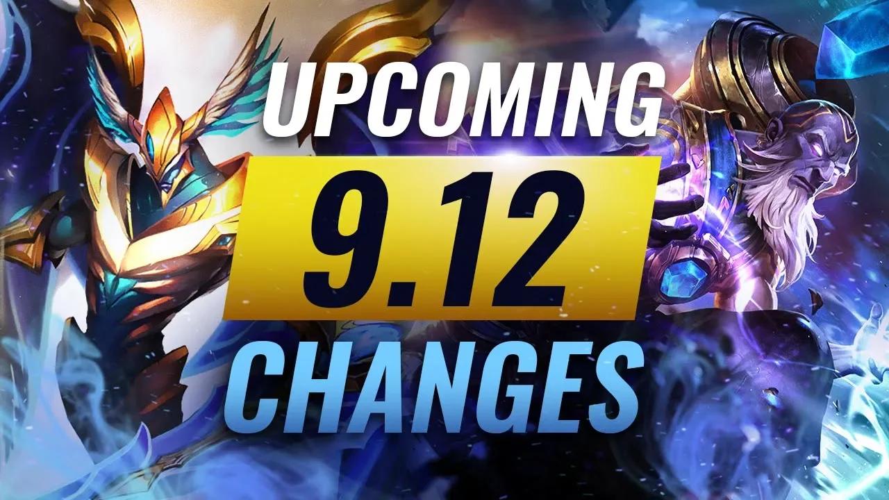 MASSIVE CHANGES: New buffs and reworks coming in Patch 9.12 - League of Legends thumbnail