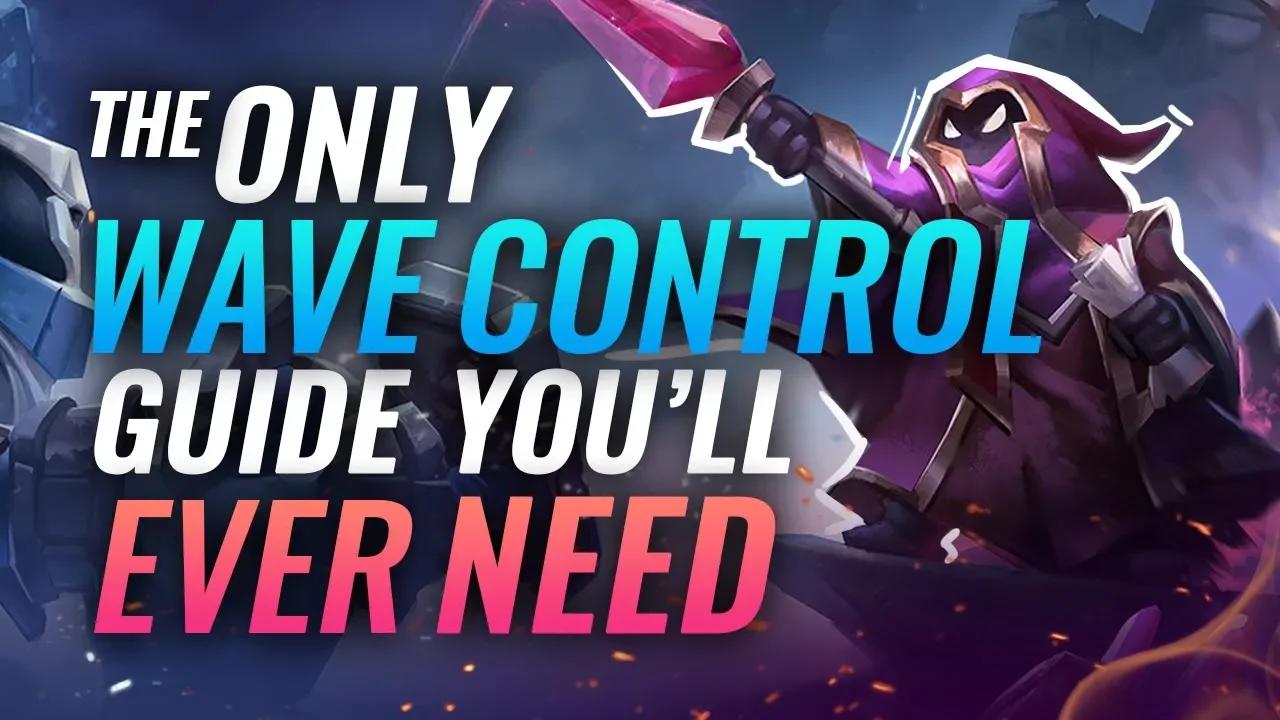 The ONLY Wave Control Guide You'll EVER Need - League Of Legends thumbnail