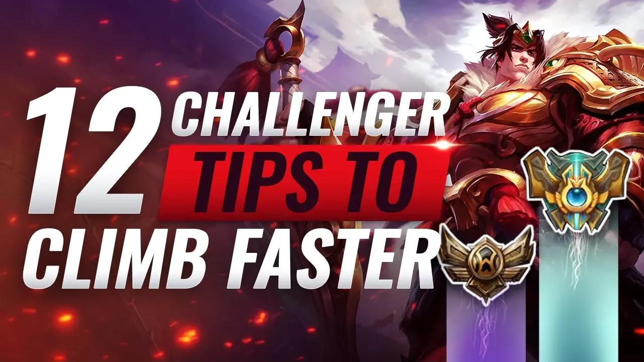 12 Easy Challenger Tips To Help You Climb Faster - League of Legends thumbnail