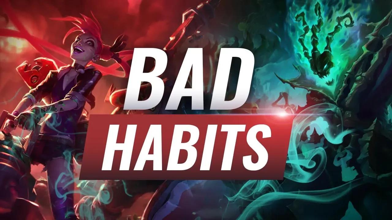 3 Bad Habits That Will Stop You From Climbing Episode 3 - League of Legends Season 9 Tips thumbnail