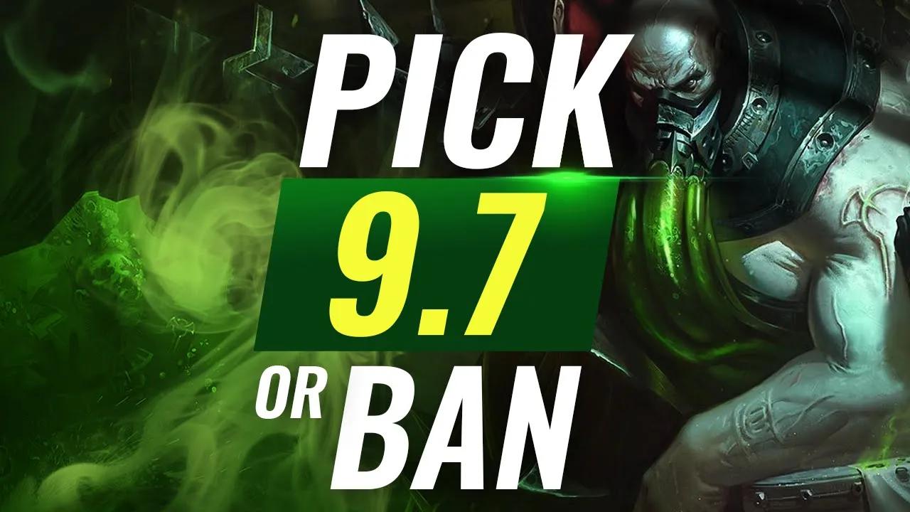 MUST Pick or Ban: Best Pick in Patch 9.7 - League of Legends Season 9 thumbnail