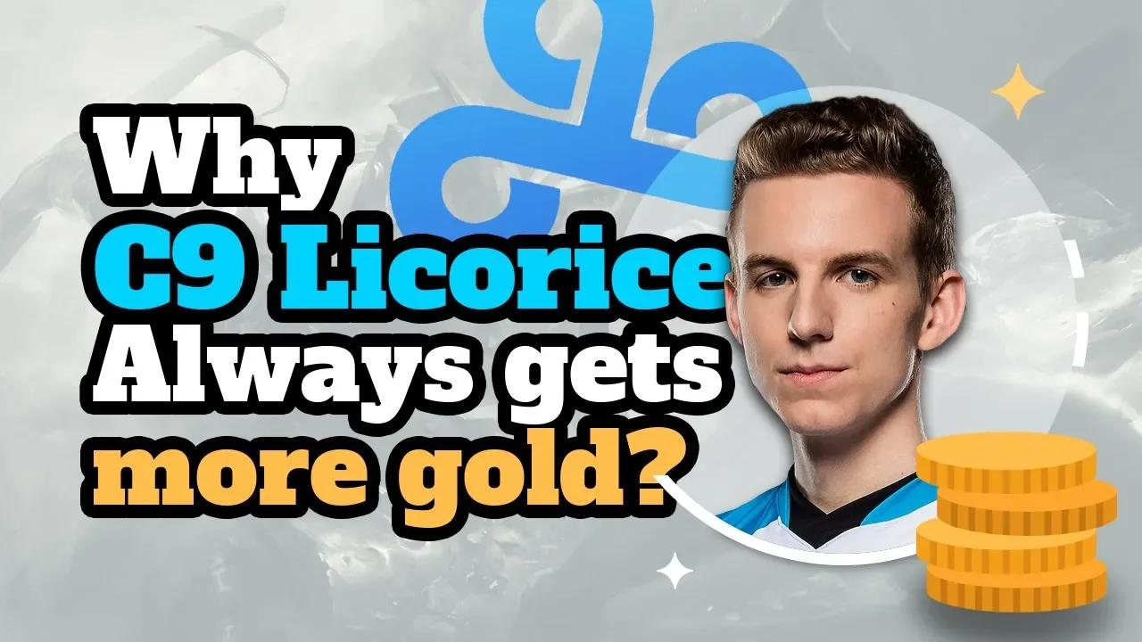 Why C9 Licorice Always Gets More Gold thumbnail