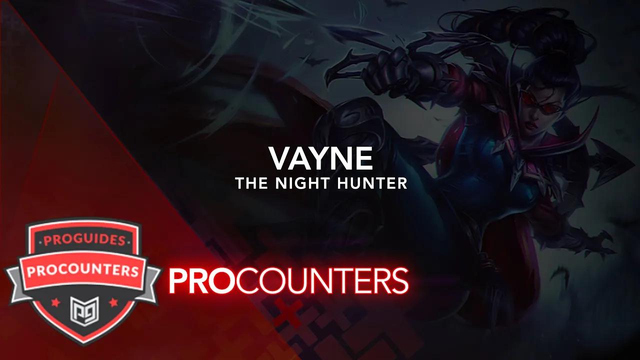 LoL PRO COUNTERS: Vayne thumbnail