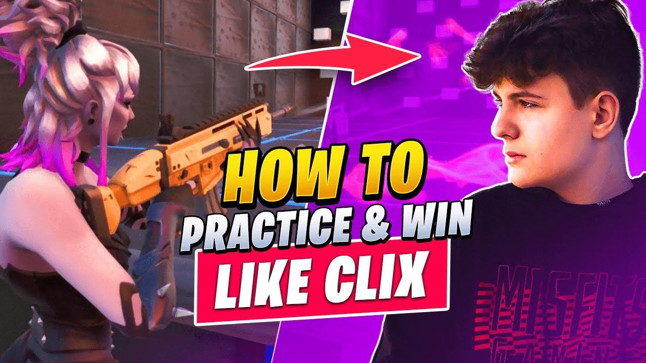 How To Practice LIKE CLIX To WIN MORE GAMES! (Fortnite Tips & Tricks) thumbnail