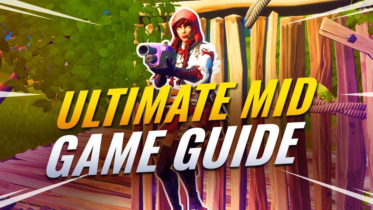 EVERYTHING You Need To Know About The Mid-Game! - Fortnite Tips & Tricks thumbnail