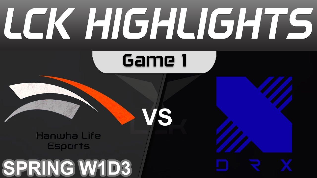 HLE vs DRX Highlights Game 1 LCK Spring Season Hanwha Life Esports vs DRX by Onivia thumbnail